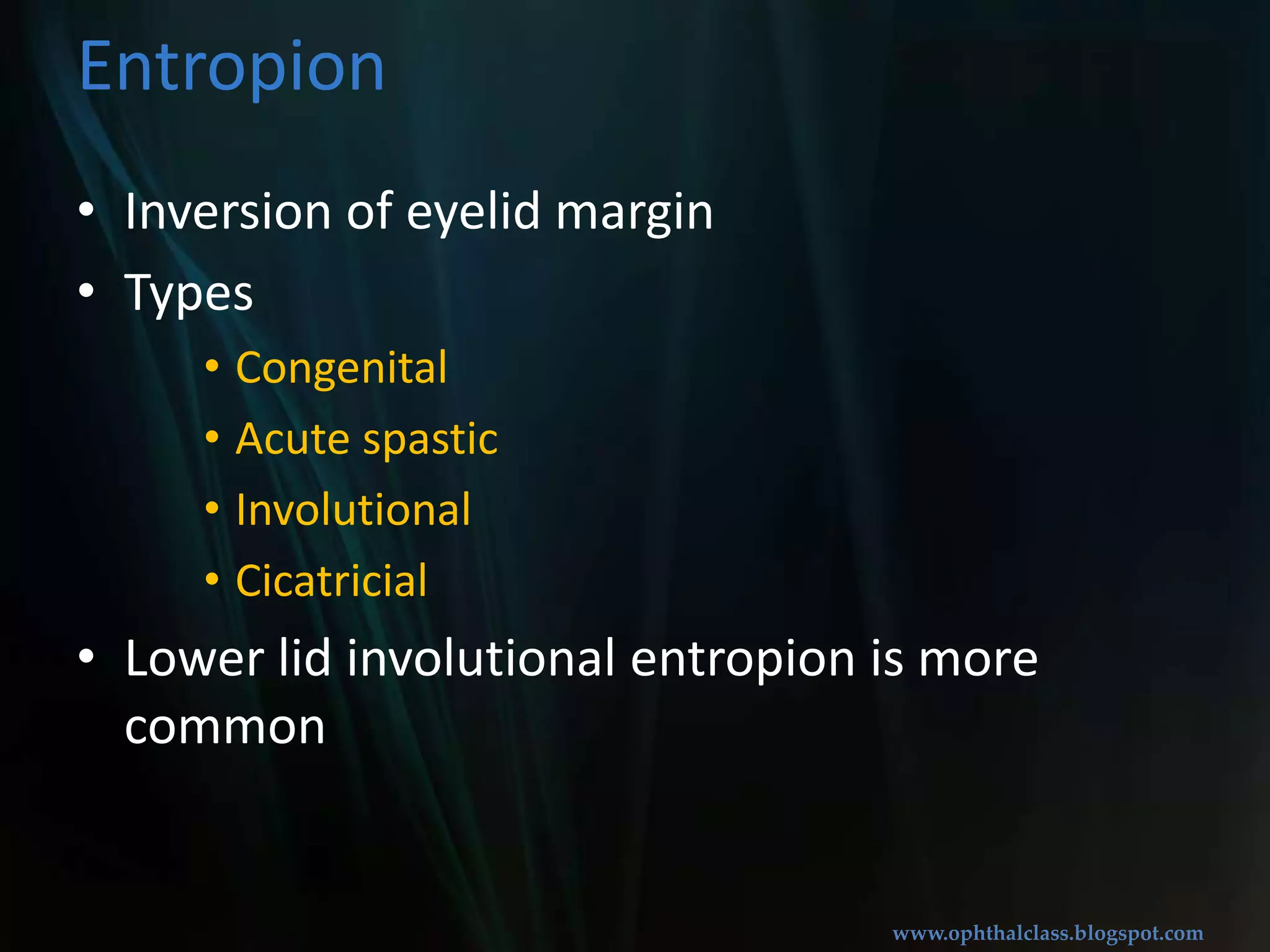Modified Kuhnt-SzymanowskiprocedureEctropion Surgery