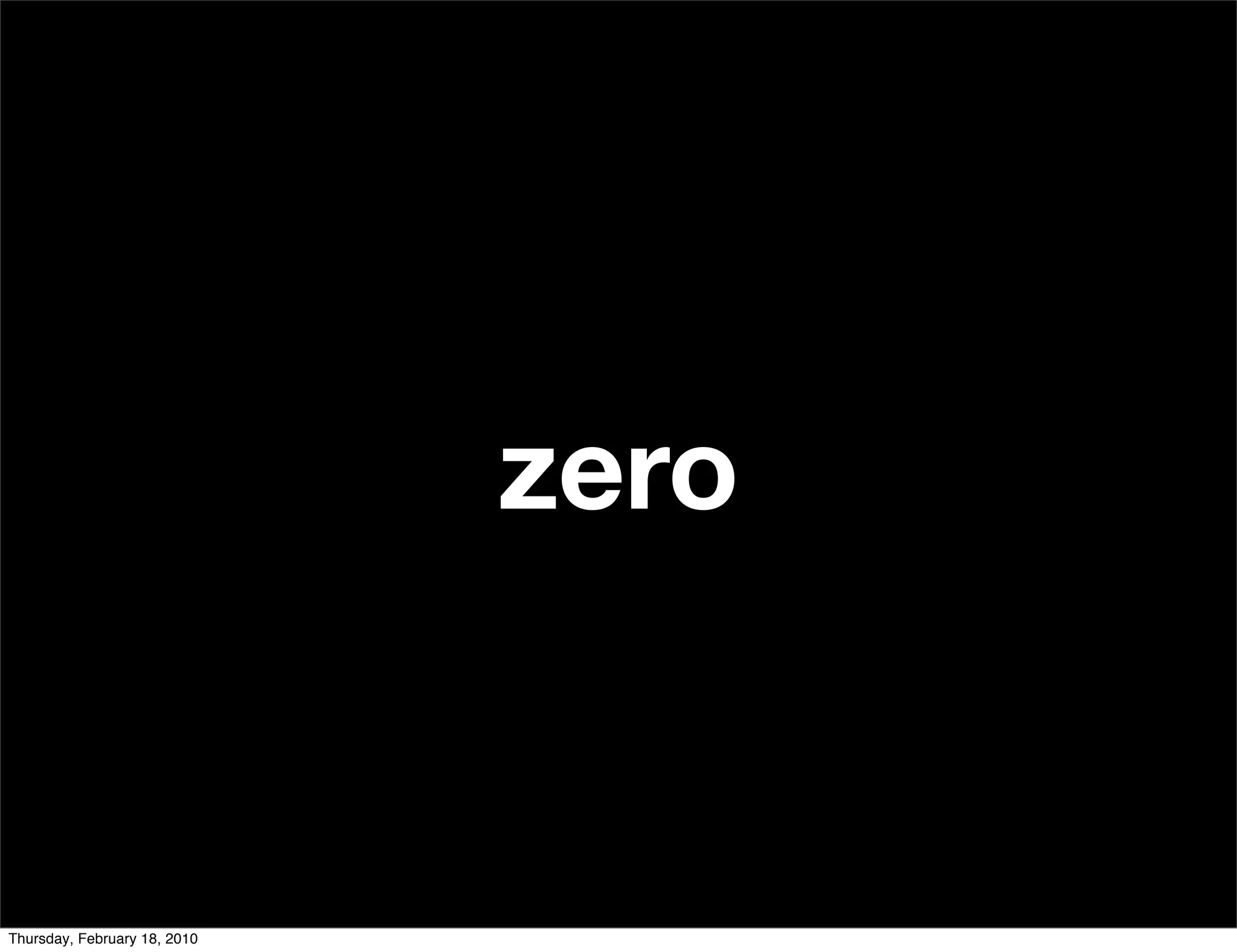 zero


Thursday, February 18, 2010
 