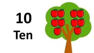 Ten
10
 