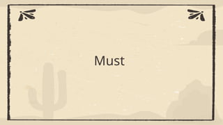 Must
 