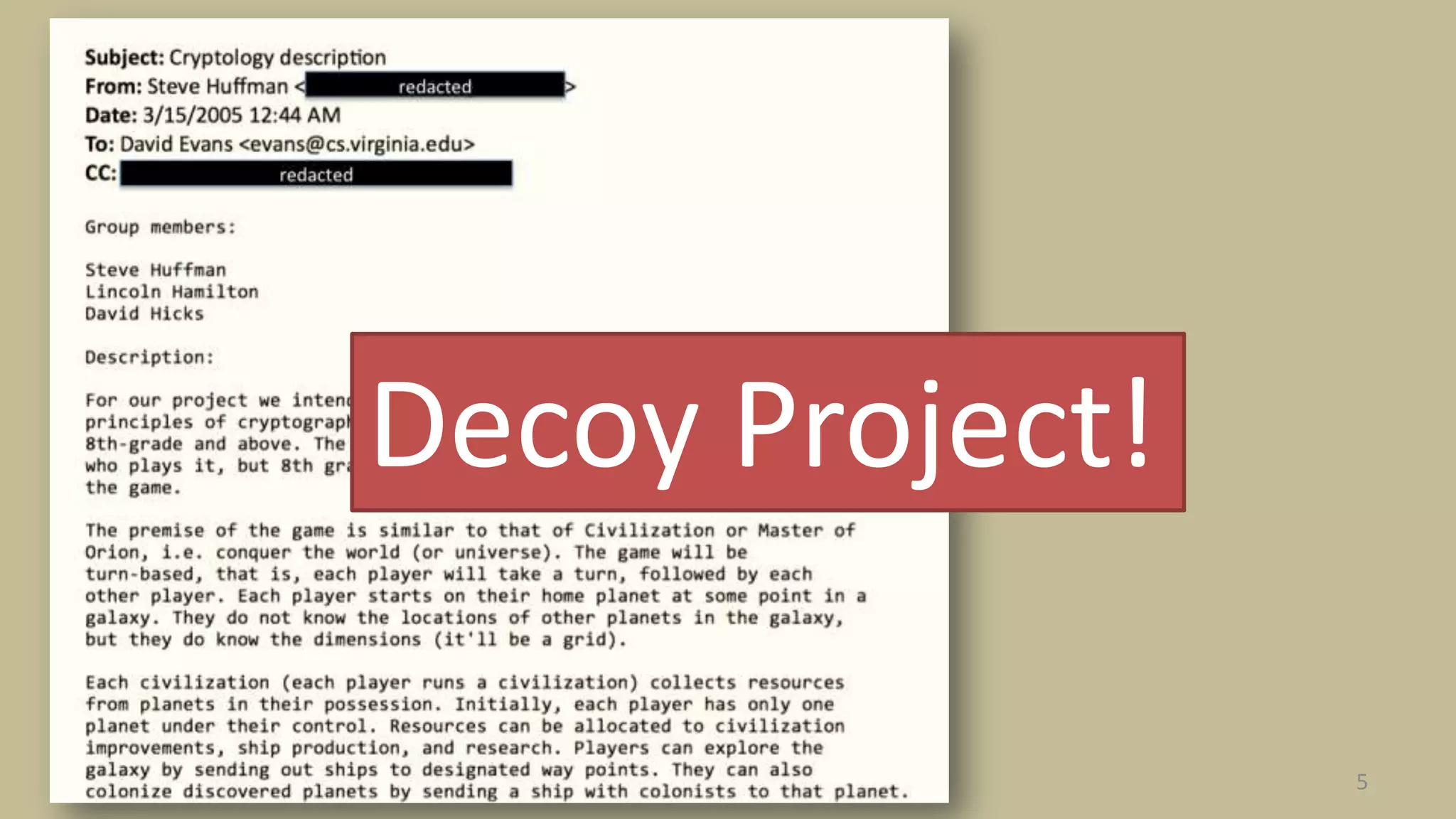 5
Decoy Project!
 