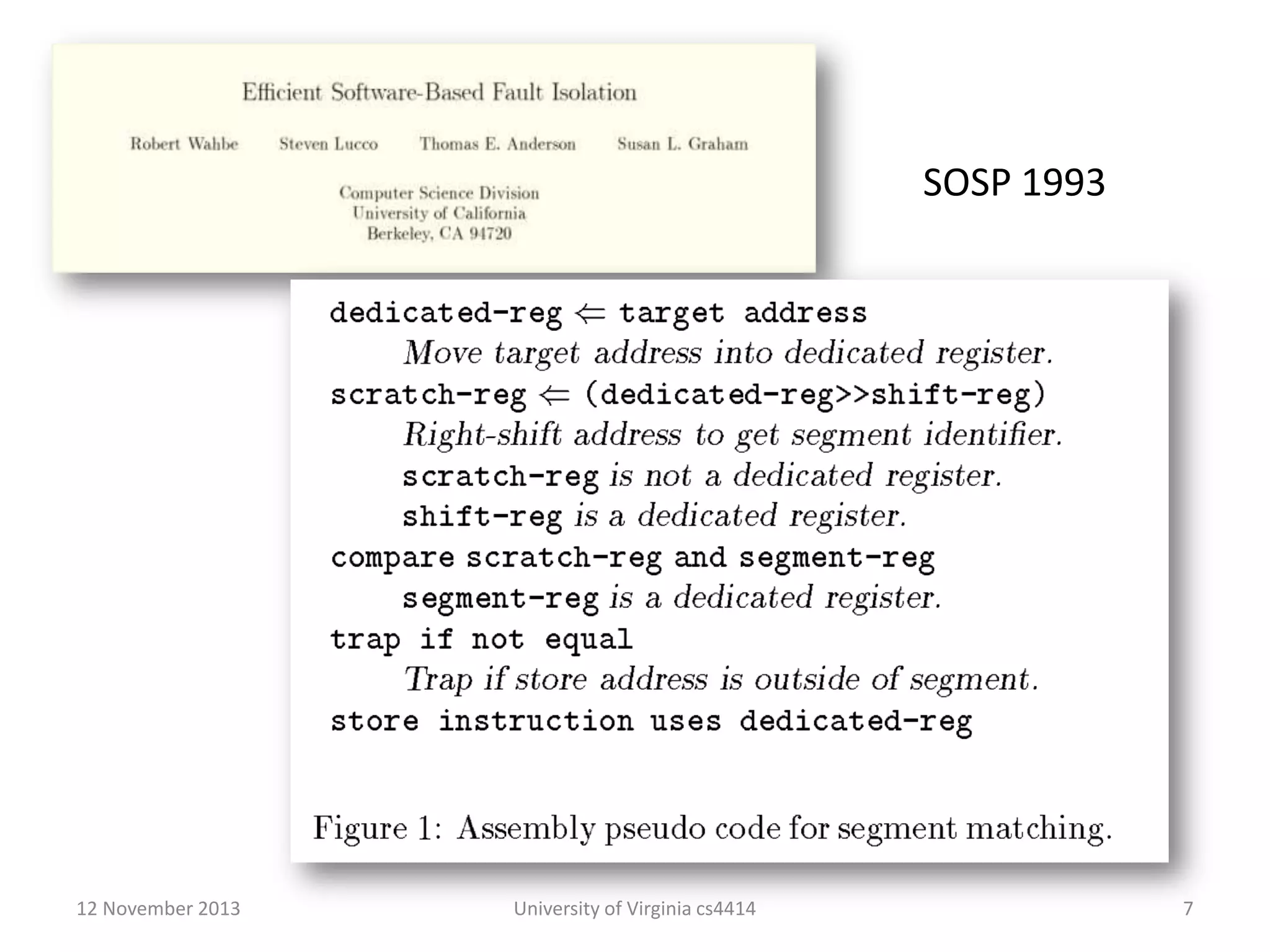 SOSP 1993
SOSP 1993

12 November 2013

University of Virginia cs4414

7

 
