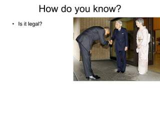 How do you know? Is it legal? 