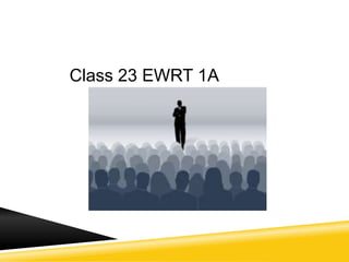 Class 23 EWRT 1A
 