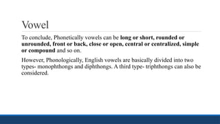 [Class 2] [For Midterm] [Fall 2024] Vowel Sounds.pptx