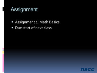AssignmentAssignment 1: Math BasicsDue start of next class