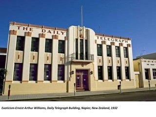 Exoticism-Ernest Arthur Williams, Daily Telegraph Building, Napier, New Zealand, 1932
 