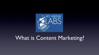 What is Content Marketing?
 