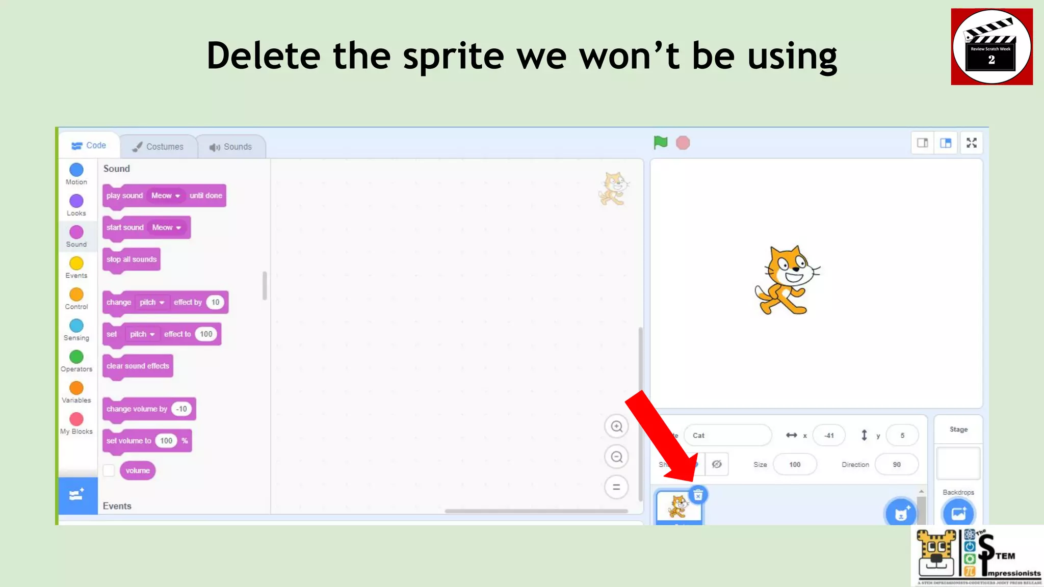 Delete the sprite we won’t be using
 
