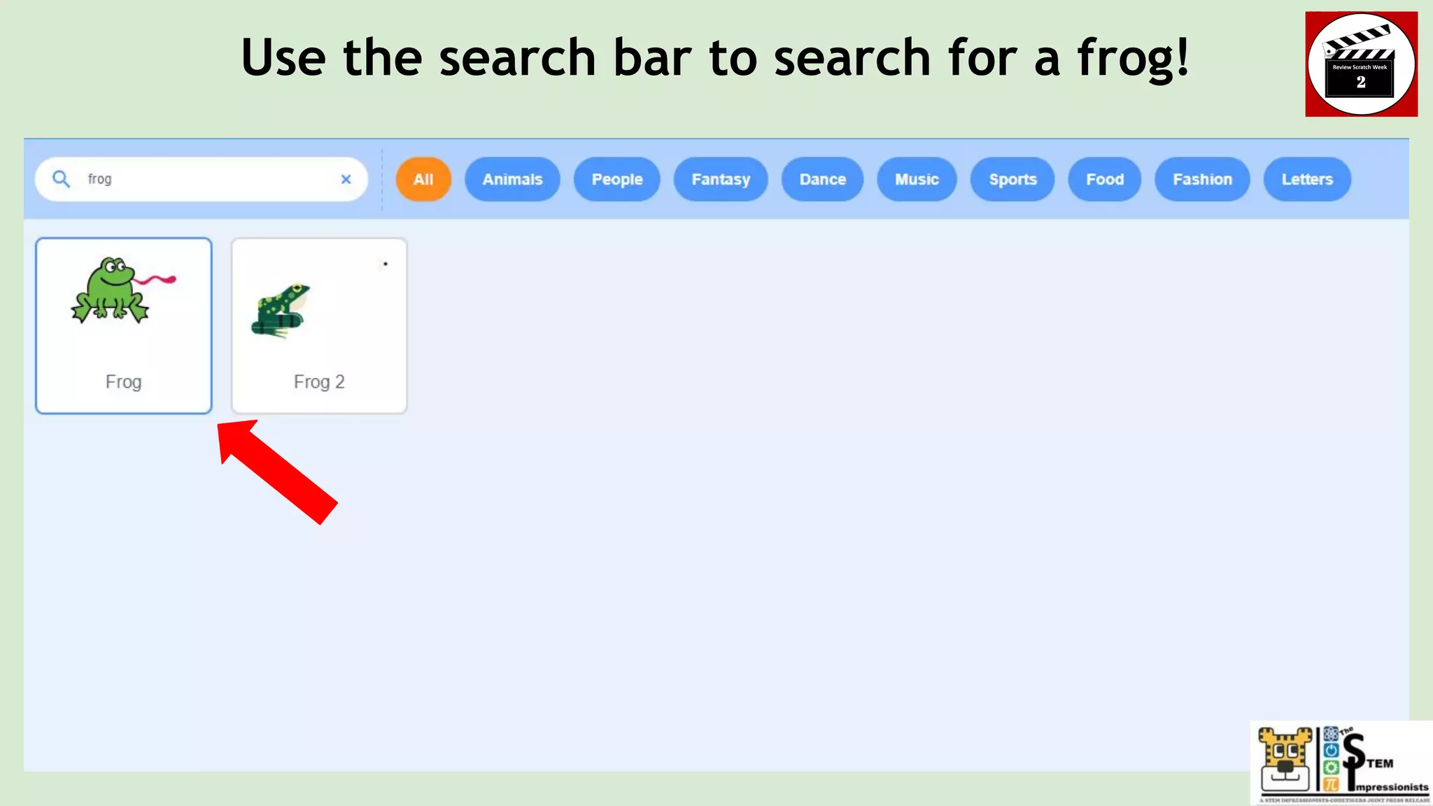 Use the search bar to search for a frog!
 