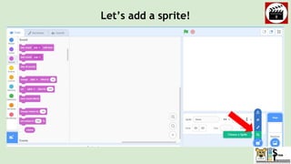 Let’s add a sprite!
 