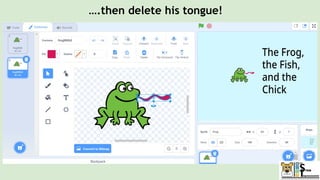 ….then delete his tongue!
 