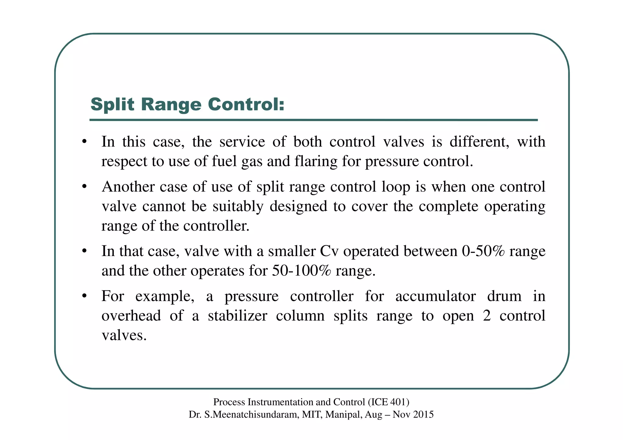 Class 35 advanced control strategies – ratio control, split range ...