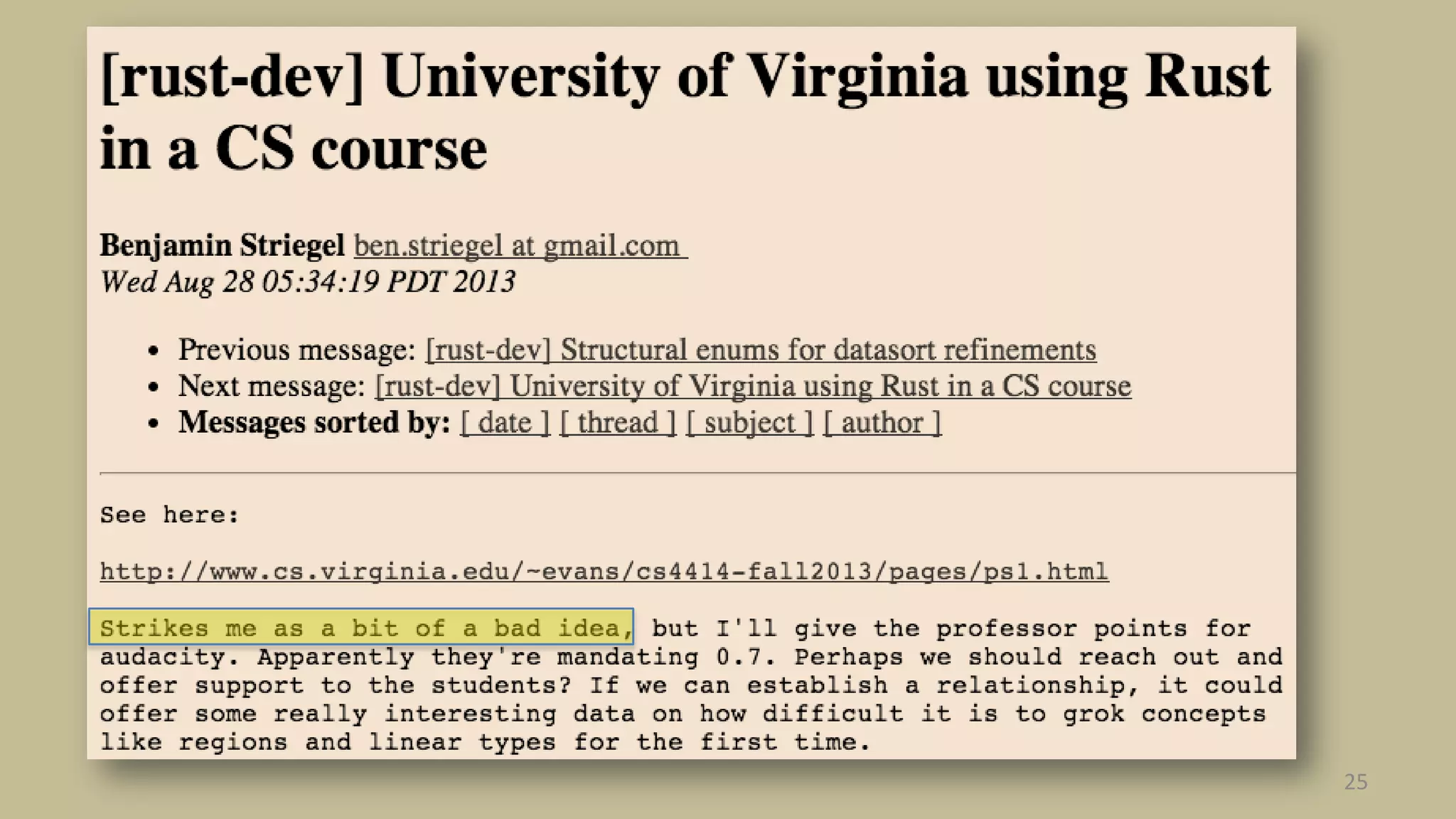 “Start from Scratch” but
constrained by using
programming tools
developed in the 1960s
25

 