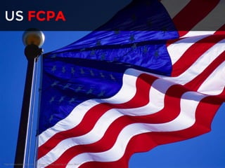 US FCPA 
http://office.microsoft.com/en-us/images/results.aspx?qu=flag&ex=1#mt:2| 
 