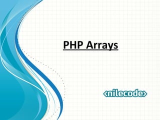 Class 4 - PHP Arrays | PPT