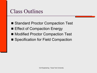 Class 4 Soil Compaction ( Geotechnical Engineering ) | PDF