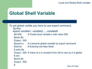 UNIX - Class4 - Advance Shell Scripting-P1 | PPT