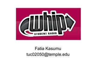Fatia Kasumu [email_address] 