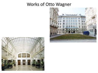 Works of Otto Wagner
 