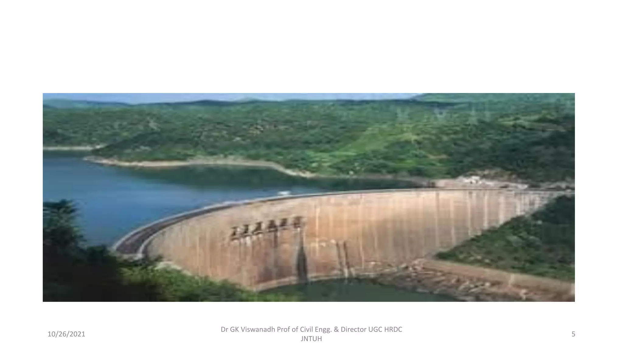 Dr GK Viswanadh Prof of Civil Engg. & Director UGC HRDC
JNTUH
10/26/2021 5
 