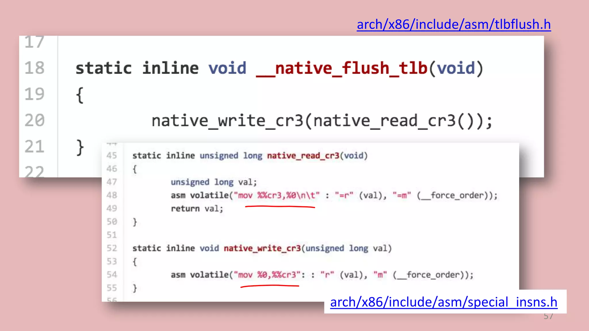 arch/x86/include/asm/tlbflush.h

arch/x86/include/asm/special_insns.h
57

 