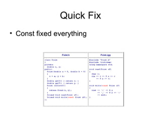 Quick Fix Const fixed everything 