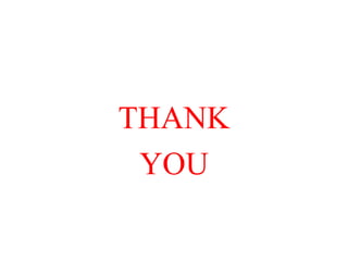 THANK
YOU
 