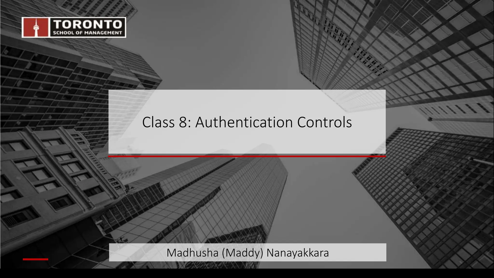 Class 8 -Authentication Controls.pptx