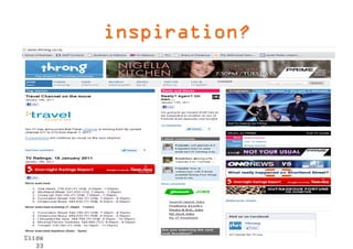 inspiration?




Slide
   33
 