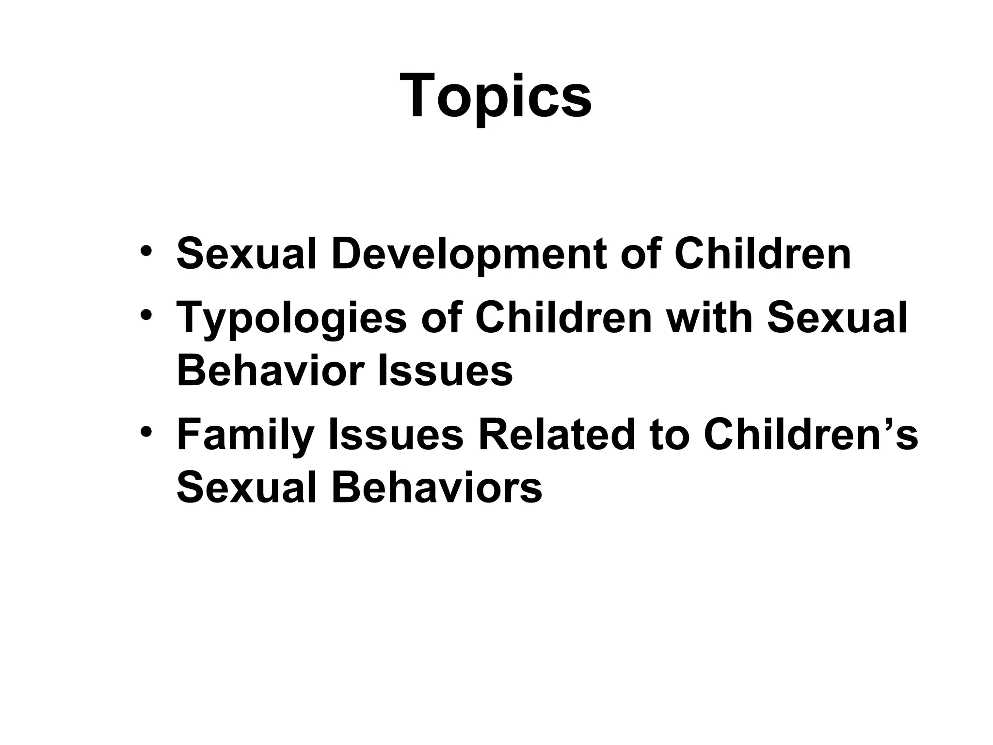 Children with Sexual Behavior Issues | PPT