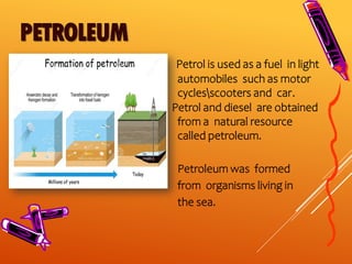 Class 8 science ch 5 coal and petroleum | PPT