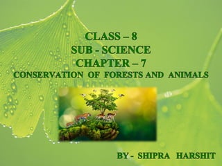 Class 8 science ch 7 conservation of plants and animals | PDF | Zoos ...