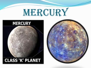 MERCURY
 