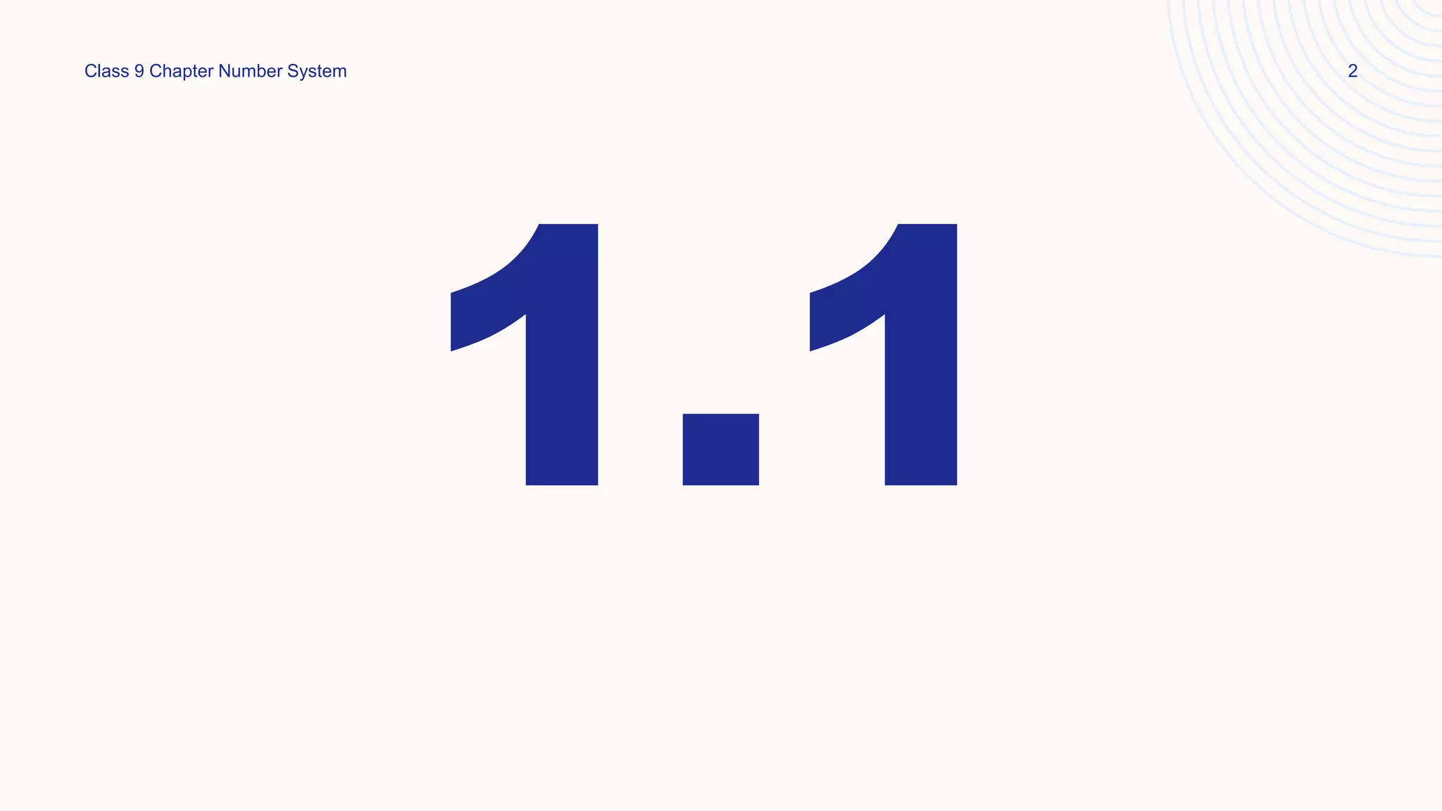 Class 9 Chapter Number System 2