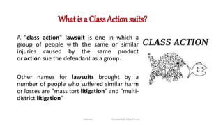 Class action suits | PPTX | Business | Business and Finance