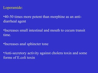 Traveller’s diarrhoea-mostly due to ETEC,
Campylobacter or virus: cotrimoxazole, Norfloxacin,
Doxycycline reduces the duration of diarrhoea
RIFAXIMIN-
Minimally absorbed oral rifamycin active against E.coli
and gut pathogens. It is used for empherical treatment
of travellers’ diarrhoea caused by non-invasive strains
of E.coli.
EPEC-is less common –Cotrimoxazole, colstin
Shigella enteritis-Associated with blood and mucus in
stools
 