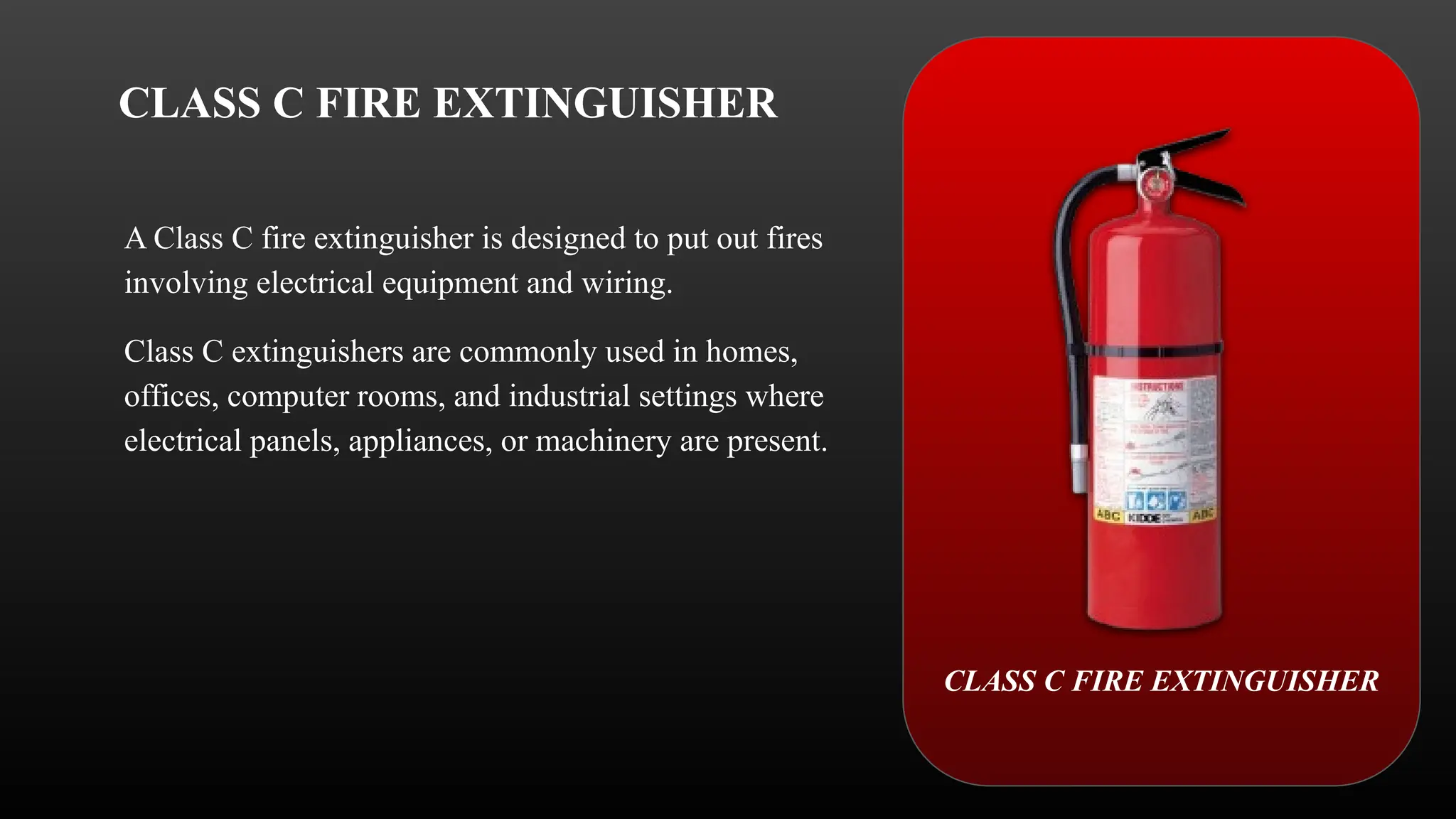 PPT on class c fire extinguisher and how to use | PPTX