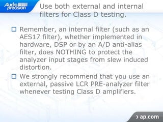 Class d and linear power amplifier testing | PPTX