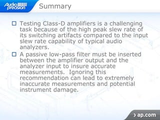 Class d and linear power amplifier testing | PPTX