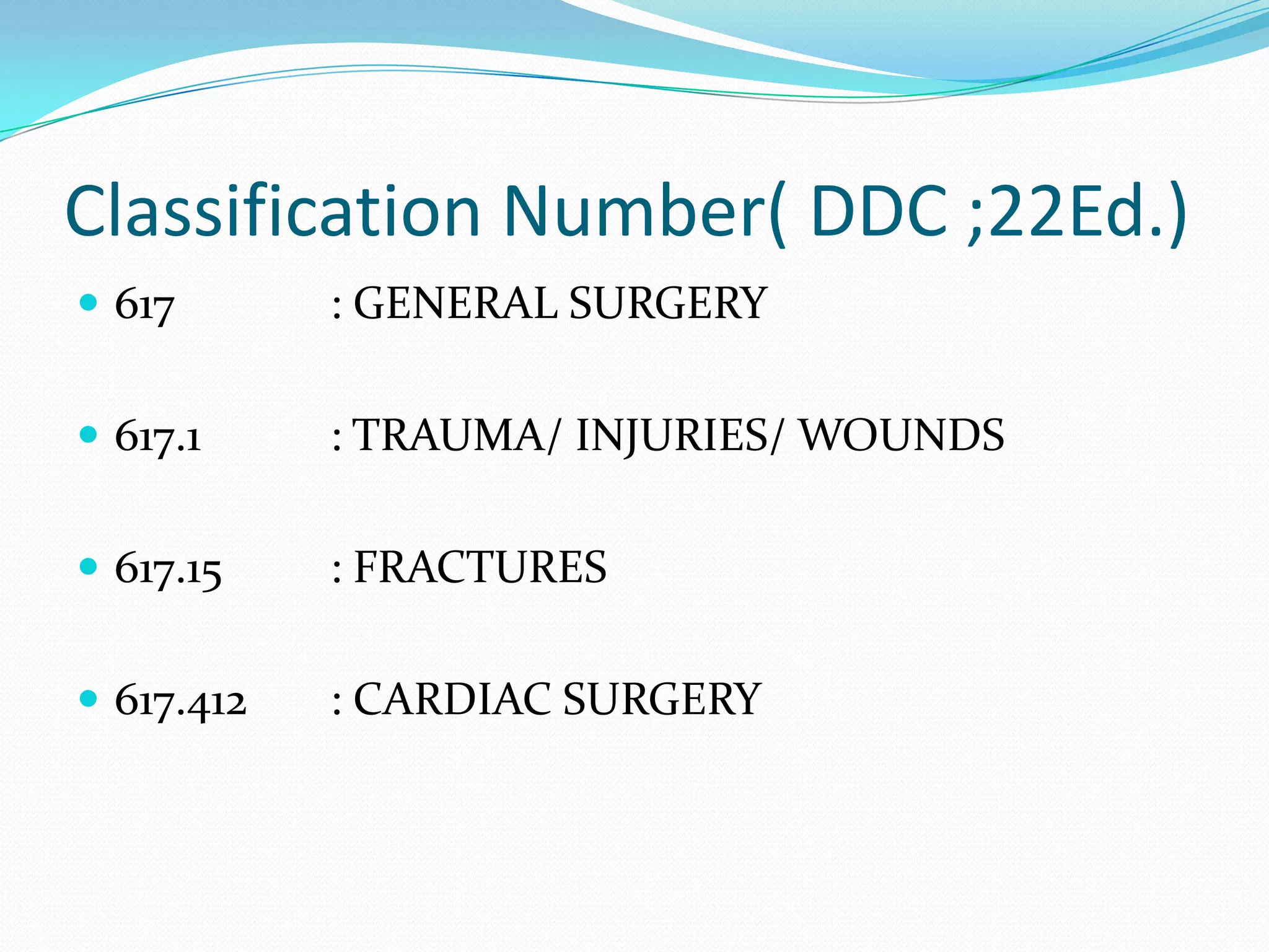 Classification Guideline for Medical College Library Professionals | PPTX