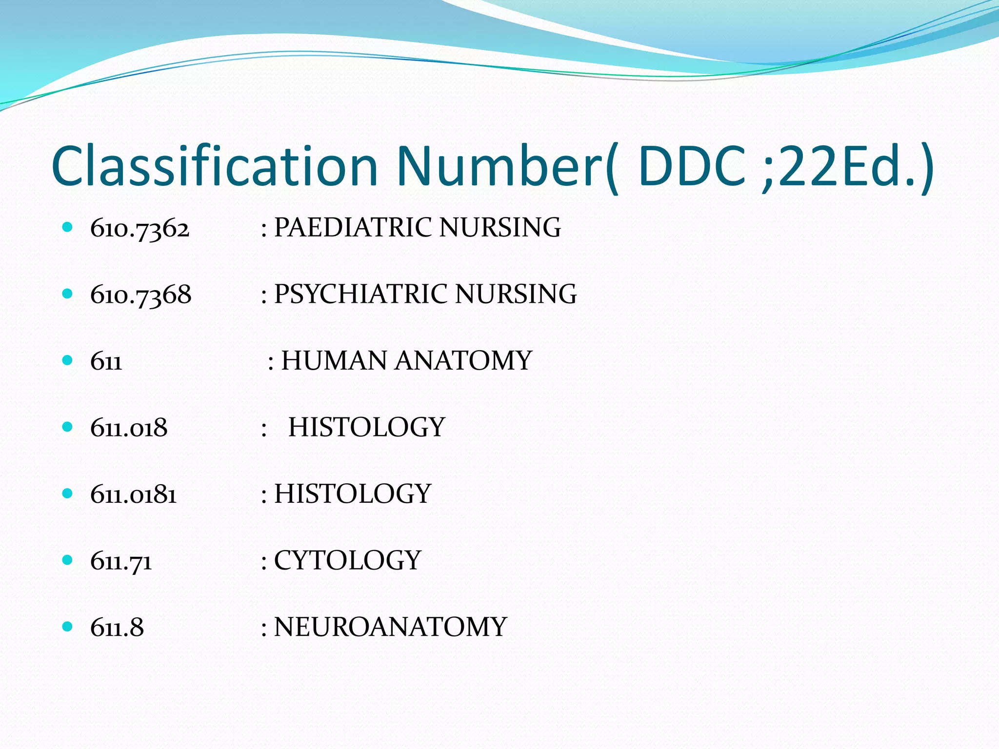 Classification Guideline for Medical College Library Professionals | PPTX