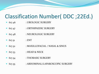 Classification Guideline for Medical College Library Professionals | PPTX