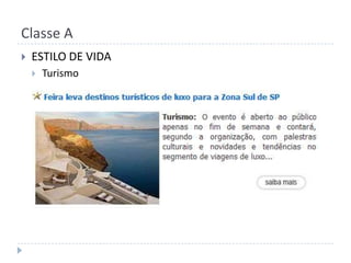 LINHA DE ELETRODOMÉSTICO DE LUXO (LOFRA)Classe AÍCONES DO SEGMENTOVIVIANE SENNA EIKE BATISTAABÍLIO DINIZROBERTO JUSTUSGISELE BÜNDCHENALEXANDRE ACCIOLYLUIZ CALAINHONICOLE KIDMANGEORGE CLOONEYPRINCESA DE MONACOAMAURY JUNIOR