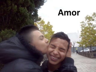 Amor 
 