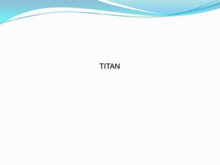 TITAN
 