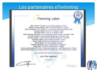 Les partenaires eTwinning 
6 
 