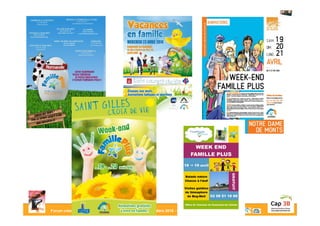 Forum créatif des destinations Enfants et Familles - 26/27 Mars 2015 - Bourg-en-Bresse
13
 