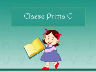 Classe Prima C
 