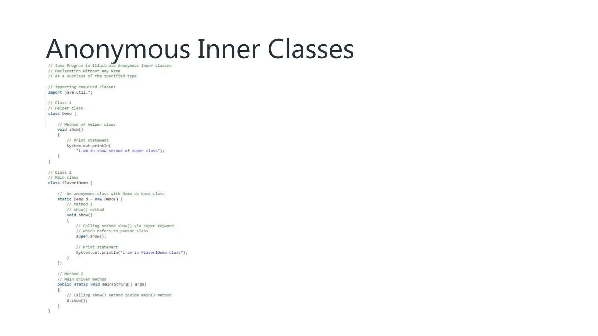 Anonymous Inner Classes
 